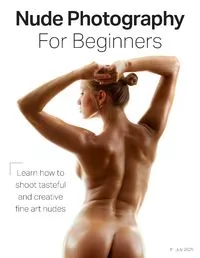 Nude Photography for Beginners - July 2025