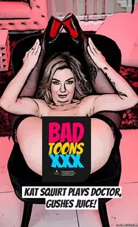 Bad Toons XXX -  Issue 57 - 12 March 2023