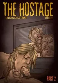 Fansadox Collection 652 - Lilith - The Hostage 2