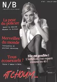 Noir et Blanc - No. 39 - July 2023