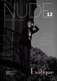 NUDE Magazine - Issue 12 - Exotique - September 2019