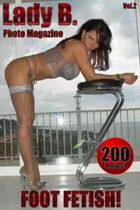 Lady Barbara Feet Fetish Queen Adult Photo Magazine - October 2016