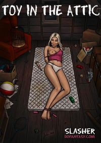 Fansadox Collection 446 - Slasher - Toy in the Attic