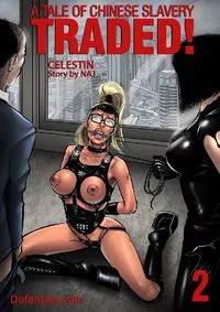 Fansadox Collection 427 - Celestin - A Tale Of Chinese Slavery part 2 Traded