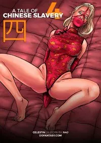 Fansadox Collection 492 - Celestin - A Tale Of Chinese Slavery - pt.4